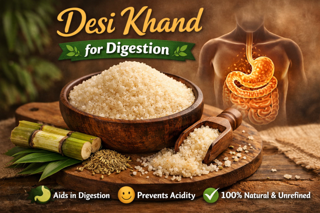 Desi Khand for Digestion
